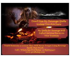 Voodoo Revenge Spells to Curse Someone Who Broke Your Heart Call / WhatsApp +27836633417