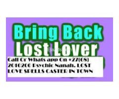 LOST LOVE SPELLS TO GET BACK YOUR LOST LOVER CELL +27632566785