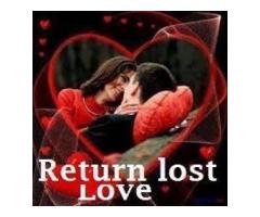 LOST LOVE SPELLS TO GET BACK YOUR LOST LOVER CELL +27632566785