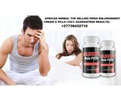 PENIS ENLARGEMENT CREAM & PILLS CALL  :+27738432716